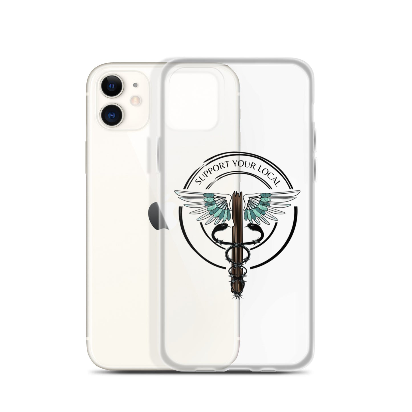 Support Your Local- Clear Case for iPhone®