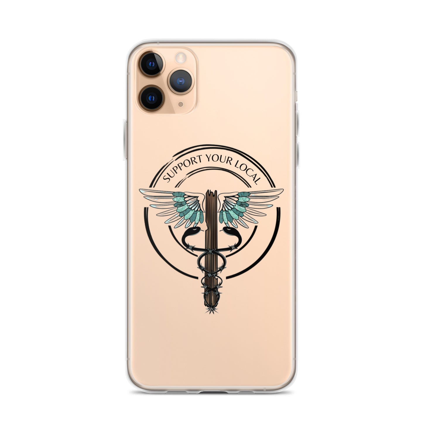 Support Your Local- Clear Case for iPhone®