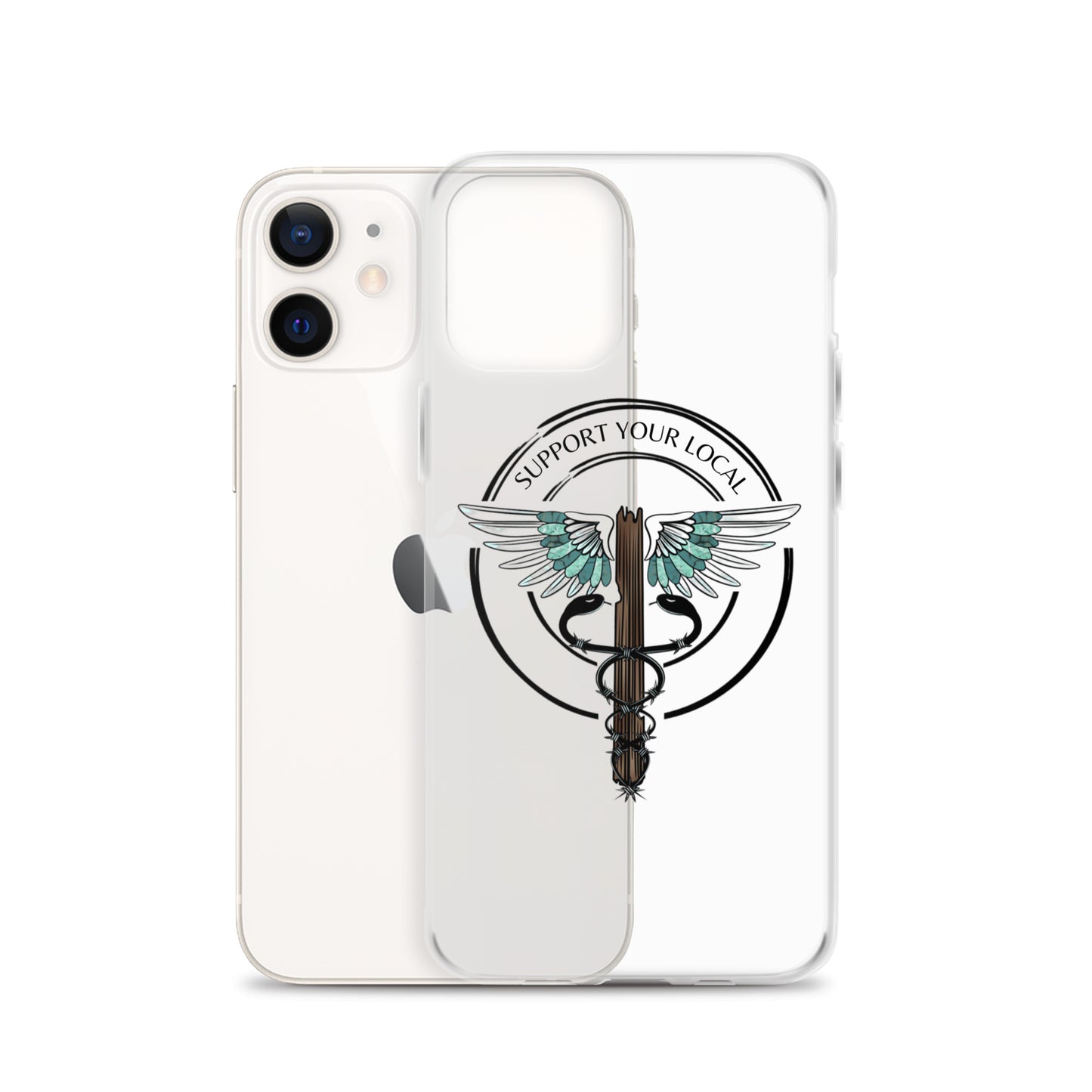 Support Your Local- Clear Case for iPhone®