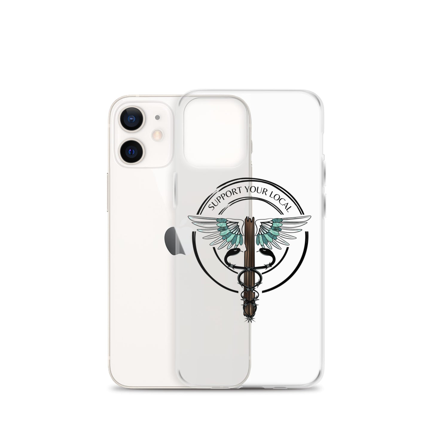 Support Your Local- Clear Case for iPhone®