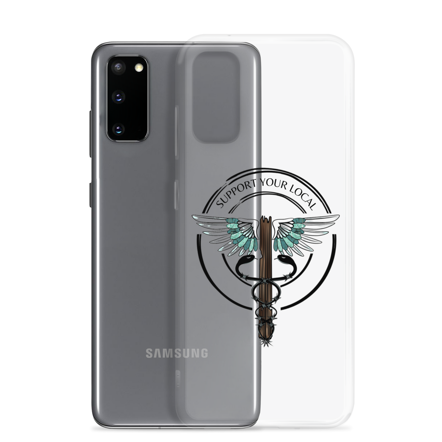 Support Your Local- Clear Case for Samsung®