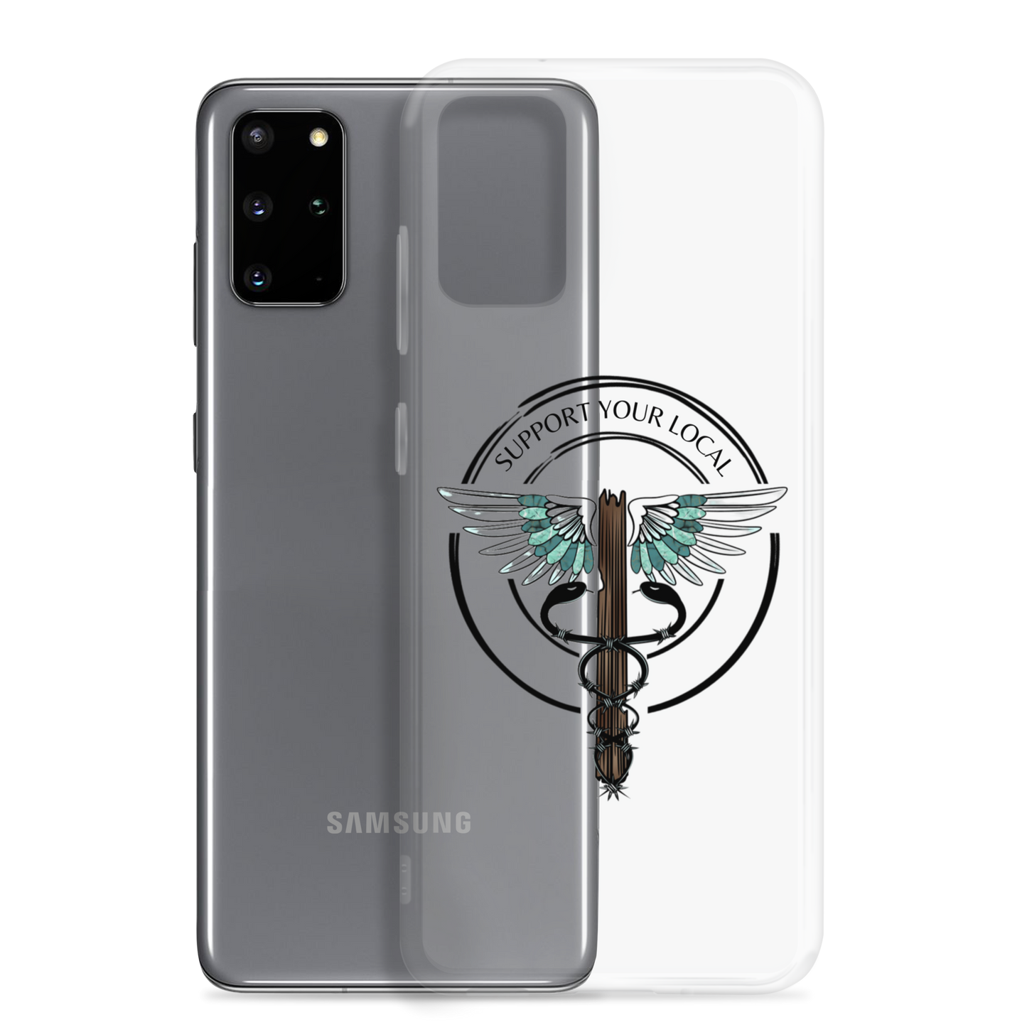 Support Your Local- Clear Case for Samsung®