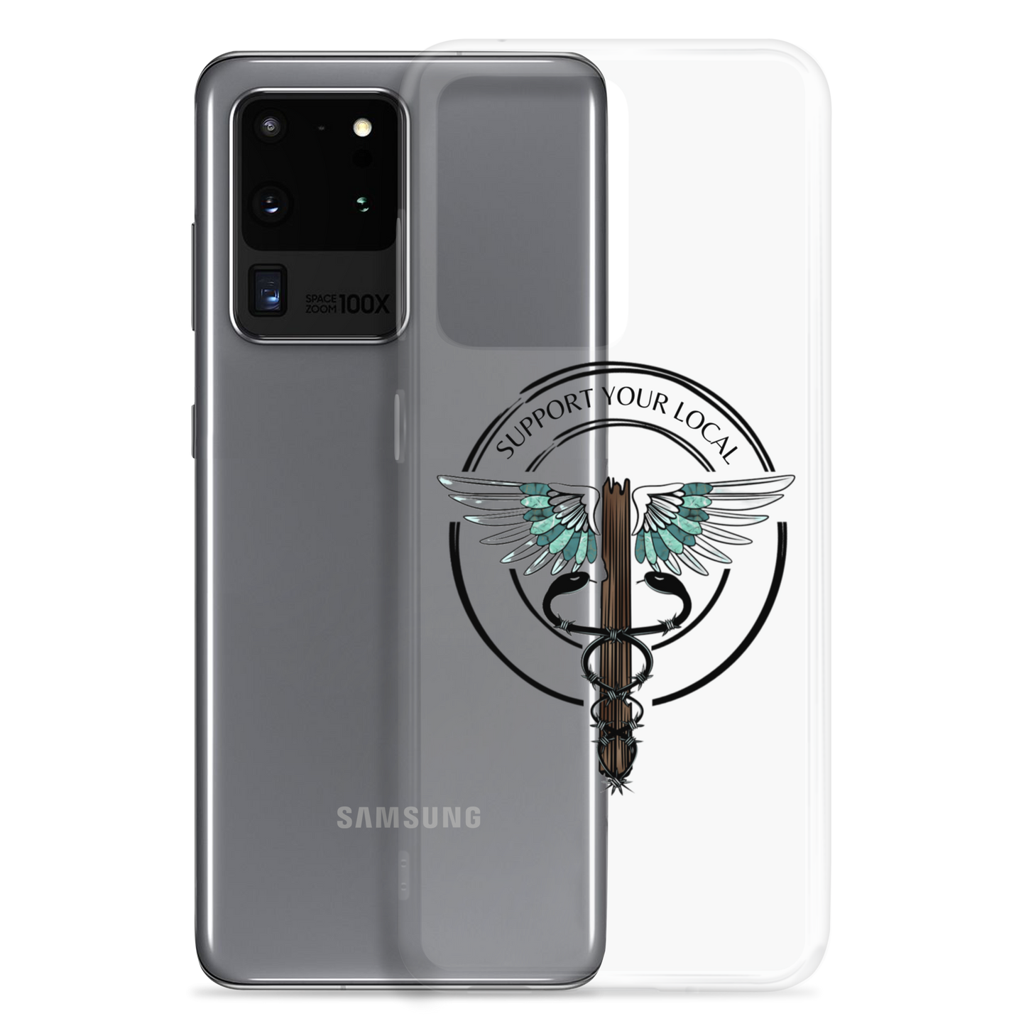 Support Your Local- Clear Case for Samsung®