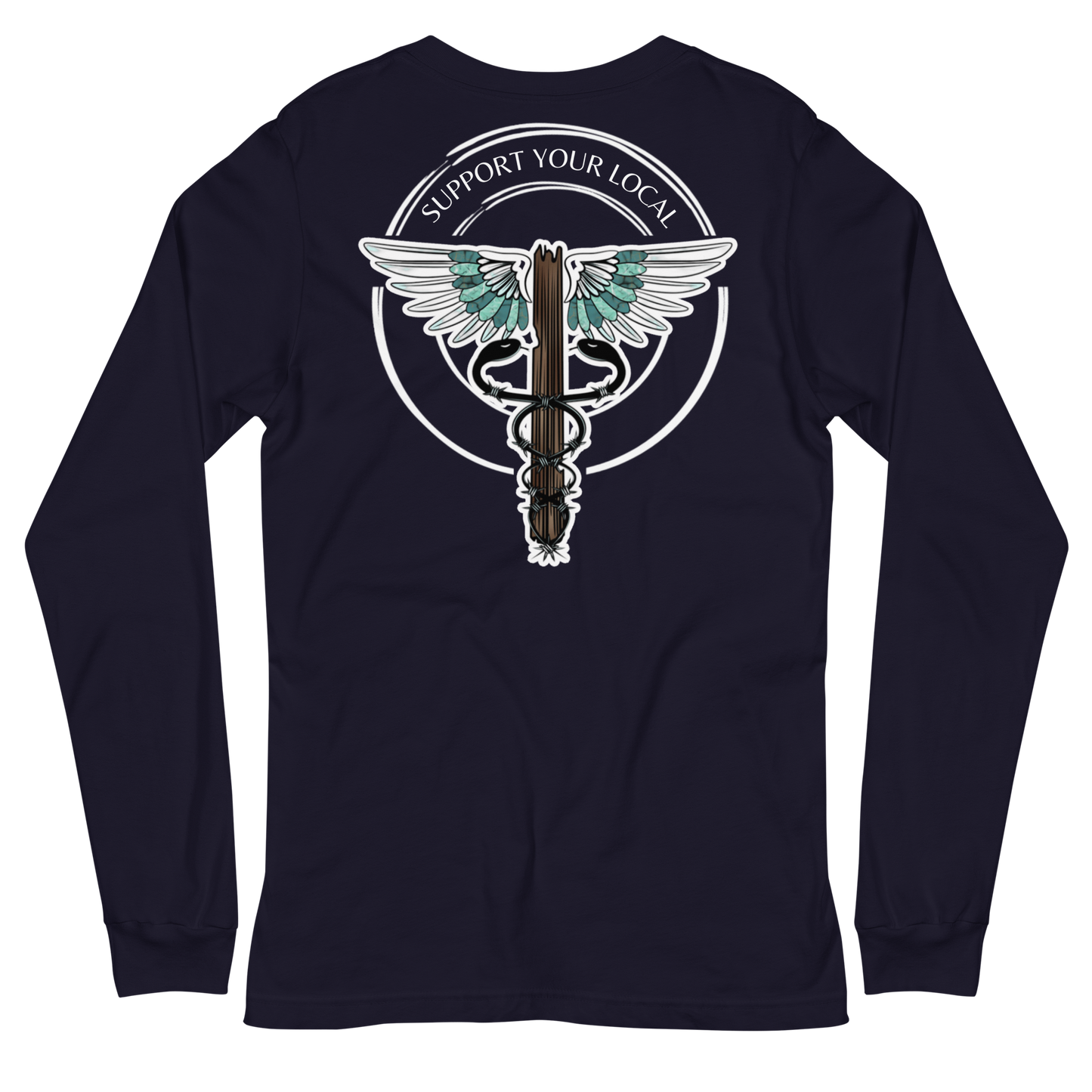 Support Your Local- Unisex Long Sleeve Tee Dark Colors